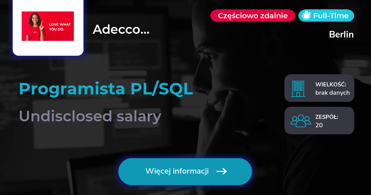Adecco Personaldienstleistungen GmbH - Programista PL/SQL
